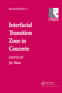 Interfacial Trans Zone in Concrete