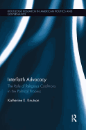 Interfaith Advocacy: The Role of Religious Coalitions in the Political Process