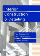 Interior Construction and Detailing for Designers and Architects