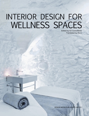 Interior Design for Wellness Space - ICI Consultants Company