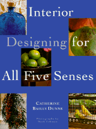 Interior Designing for All Five Senses