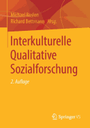 Interkulturelle Qualitative Sozialforschung