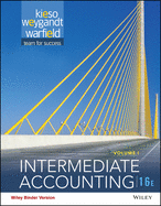 Intermediate Accounting, 16th Edition Volume 1 & 2 Binder Ready Version + Wileyplus Registration Card