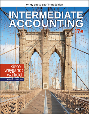 Intermediate Accounting - Kieso, Donald E, and Weygandt, Jerry J, and Warfield, Terry D