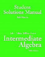 Intermediate Algebra: Student Solutions Manual