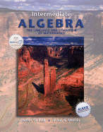 Intermediate Algebra, the Language and Symbolism of Mathematics - Hall, James W, and Mercer, Brian A