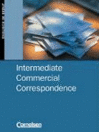 Intermediate Commercial Correspondence Schlerbuch Englisch Im Beruf