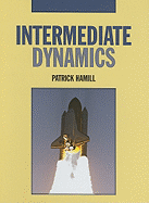 Intermediate Dynamics