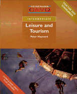 Intermediate GNVQ Leisure and Tourism Student Book with Edexcel Options