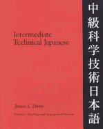 Intermediate Technical Japanese, Volume 1: Readings and Grammatical Patterns