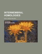 Intermembral Homologies