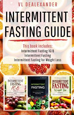 Intermittent Fasting Guide: Intermittent Fasting 16/8, Intermittent Fasting, & Intermittent Fasting for Weight Loss - Dealexander, VL