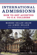 International Admissions: How to Get Accepted to U.S. Colleges