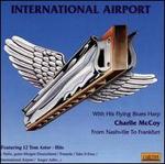 International Airport - Charlie McCoy