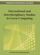 International and Interdisciplinary Studies in Green Computing