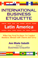 International Business Etiquette: Latin America