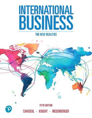 International Business: The New Realities - Cavusgil, S., and Knight, Gary, and Riesenberger, John