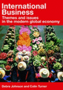 International Business: Themes and Issues in the Modern Global Economy