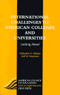 International Challenges to American Colleges and Universities: Looking Ahead