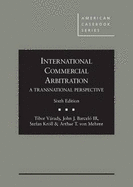 International Commercial Arbitration: A Transnational Perspective