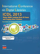 International Conference on Digital Libraries (ICDL) 2013 - Ganguly, Shantanu (Editor), and Bhattacharya, P. K. (Editor)