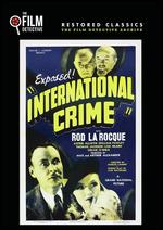 International Crime - Charles Lamont