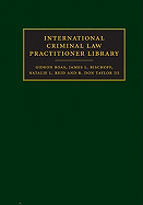 International Criminal Law Practitioner Library Complete Set