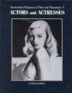 International Dictionary of Films and Filmmakers: Directors - Lyon, Christopher (Editor), and Doll, Susan (Editor)