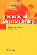 International Direct Marketing: Principles, Best Practices, Marketing Facts