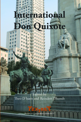 International Don Quixote - D'Haen, Theo, and Dhondt, Reindert