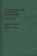 International Economic Indicators: A Sourcebook