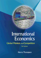 International Economics: Global Markets and Competition (3rd Edition)