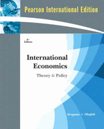 International Economics: Theory and Policy: International Edition - Krugman, Paul R., and Obstfeld, Maurice