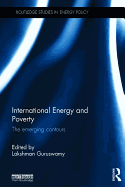 International Energy and Poverty: The Emerging Contours