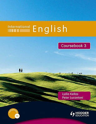 International English Coursebook 3 - Lucantoni, Peter, and Kellas, Lydia
