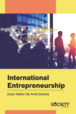 International Entrepreneurship - Santos, Joao Heitor de Avila