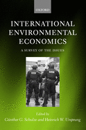 International Environmental Economics, a Urvey of the Issues
