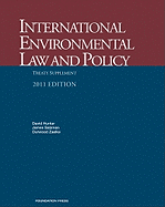 International Environmental Law and Policy, Treaty Supplement