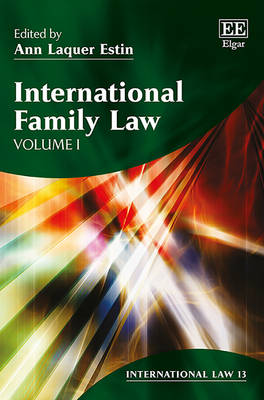 International Family Law - Laquer Estin, Ann (Editor)