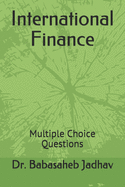 International Finance: Multiple Choice Questions