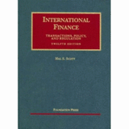 International Finance: Transactions, Policy, and Regulation