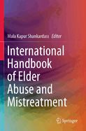 International Handbook of Elder Abuse and Mistreatment