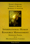 International Human Resource Management: Managing People in a Multinational Context