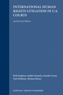 International Human Rights Litigation in U.S. Courts: 2nd Revised Edition