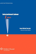 International Labour Law, 2nd Revised Edition - Servais, Jean-Michel