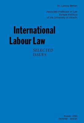 International Labour Law, Selected Issues - Betten, Lammy