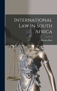 International Law in South Africa