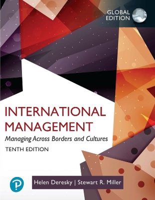 International Management: Managing Across Borders and Cultures,Text and Cases, Global Edition - Deresky, Helen, and Miller, Stewart