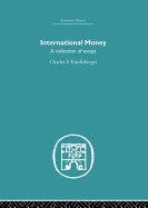 International Money: A Collection of Essays