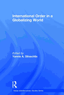 International Order in a Globalizing World